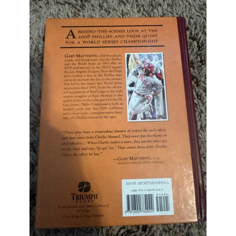Phillies Confidential 2008 Championship Season Gary Matthews HC Hardcover Book